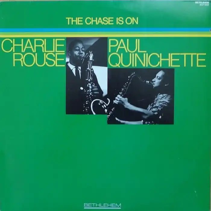 Charlie Rouse, Paul Quinichette – The Chase Is On (VG+/E) Instant Buy