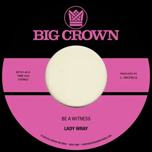 Free Returns LADY WRAY BE A WITNESS B/W BEST FOR US - 7"