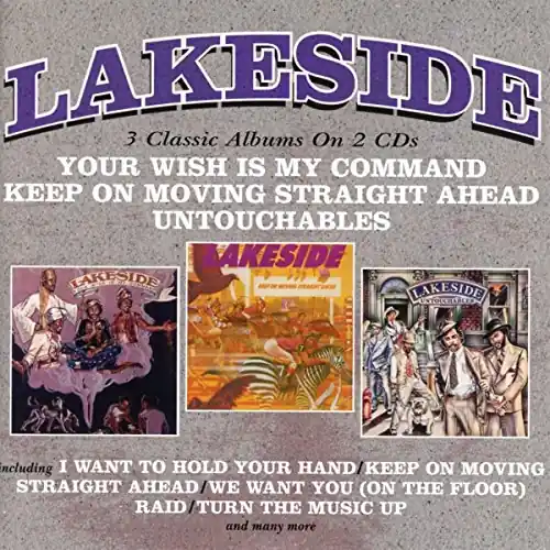 LAKESIDE YOUR WISH IS MY COMMAND / KEEP ON MOVING STRAIGHT AHEAD / UNTOUCHABLES - CD Cheap