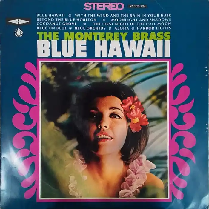 The Monterey Brass – Blue Hawaii (VG+/VG+) Bargain