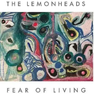 Get Yours LEMONHEADS FEAR OF LIVING / SEVEN OUT - 7"