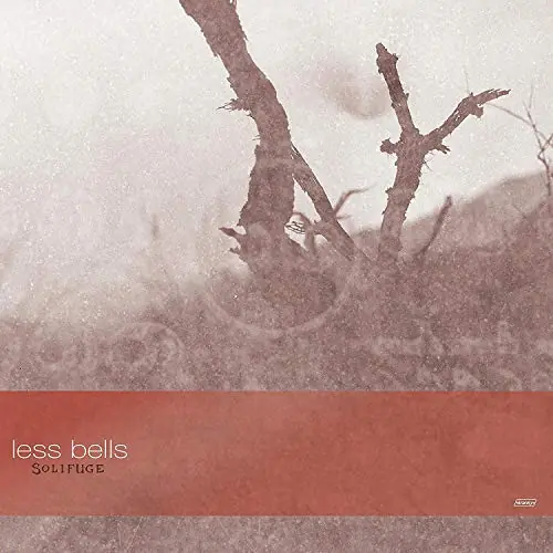 LESS BELLS SOLIFUGE - LP Affordable