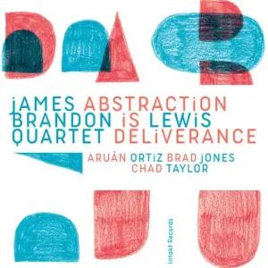 LEWIS,JAMES BRANDON ABSTRACTION IS DELIVERANCE - CD Seasonal Sale