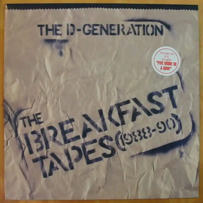 The D-Generation – The Breakfast Tapes (1988-90) (E/E) Genuine