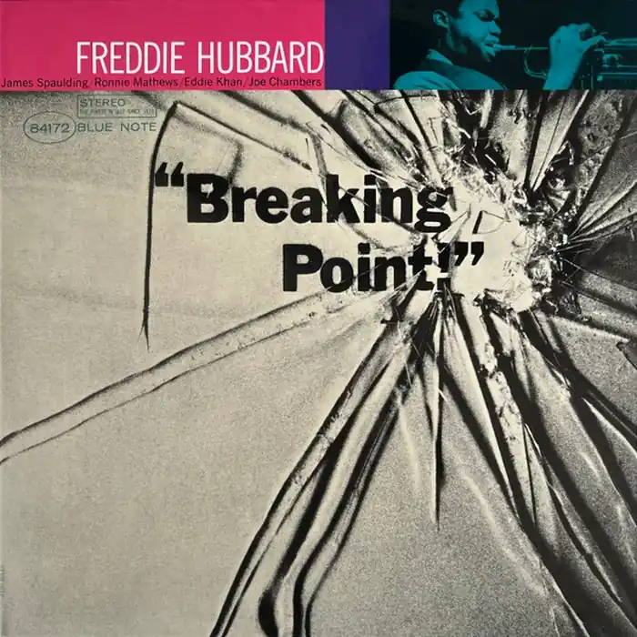 Freddie Hubbard – Breaking Point (E/E) Budget