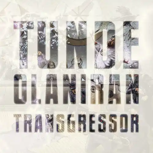 Tunde Olarian - Transgressor (Colored Vinyl) (Ltbl)– Josey Records Hot Deal