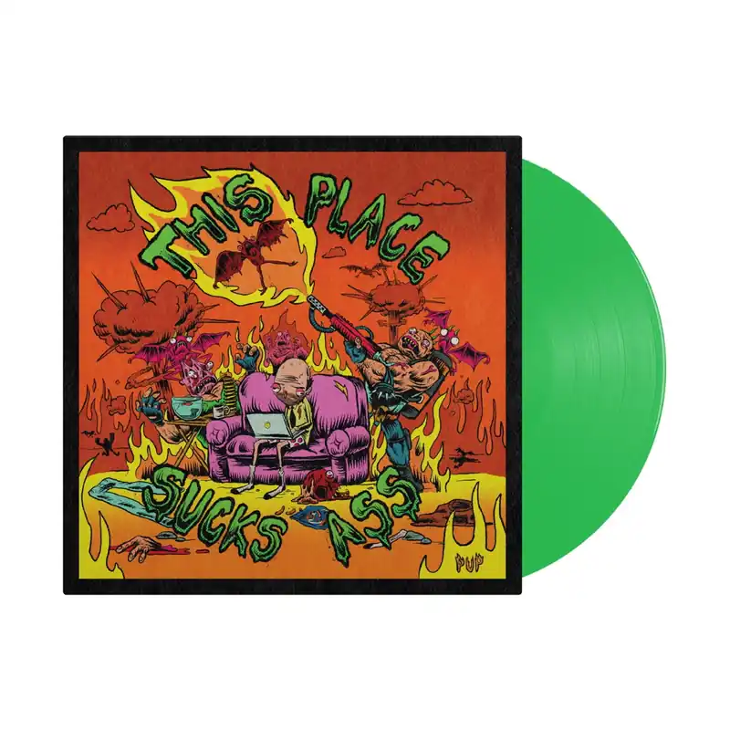 This Place Sucks Ass Limited Neon Green Vinyl LP Deal