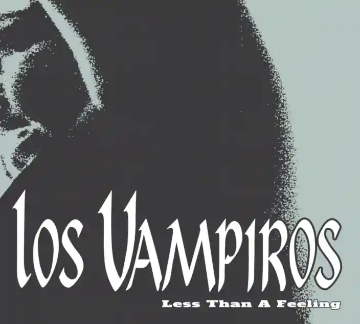 Hot Deal LOS VAMPIROS LESS THAN A FEELING - CD
