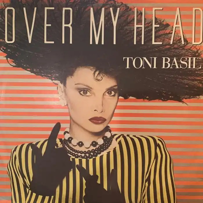 Toni Basil – Over My Head (E/VG+) Luxury
