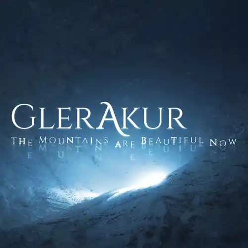 GlerAkur - Mountains Are Beautiful Now (Blk) (Limited Edition) (180 Gr– Josey Records Exclusive Offer