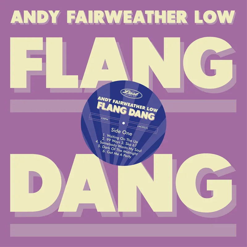 Andy Fairweather Low - Flang Dang (LP)– Josey Records Save Now