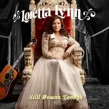 LYNN,LORETTA STILL WOMAN ENOUGH (150 GRAM) - LP Discount