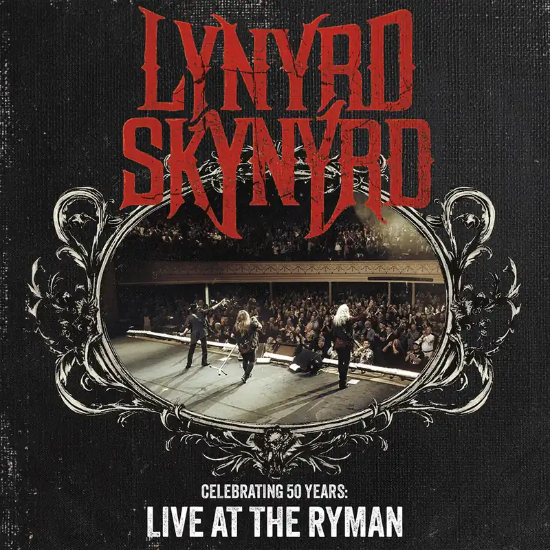 Price Drop LYNYRD SKYNYRD CELEBRATING 50 YEARS LIVE AT THE RYMAN - CD