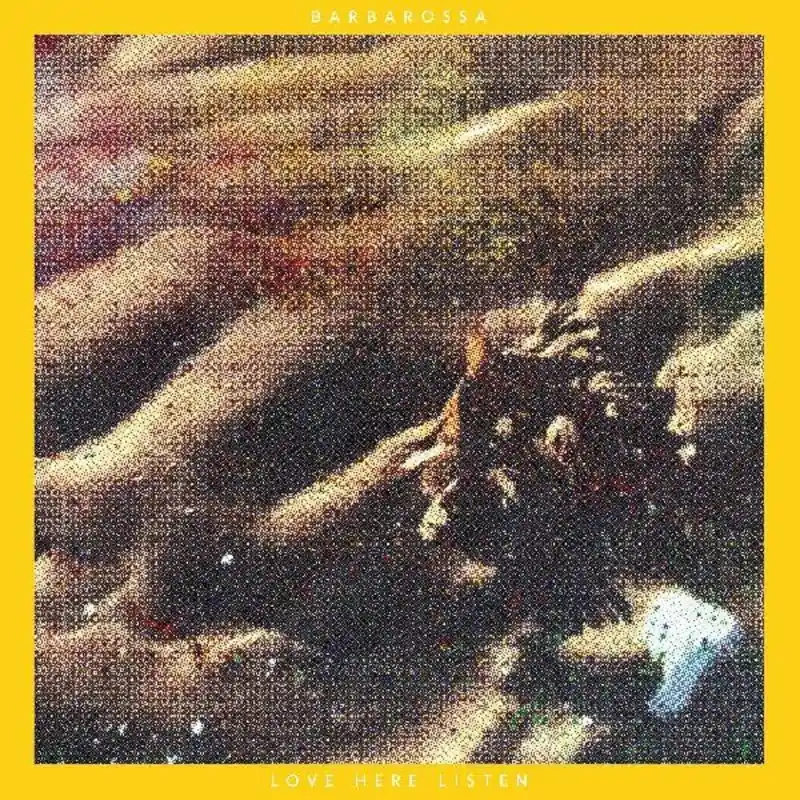 Big Sale Barbarossa - Love Here Listen (Colored Vinyl) (Limited Edition) (Ylw)– Josey Records