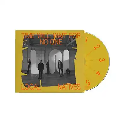LOCAL NATIVES TIME WILL WAIT FOR NO ONE - CD Express Delivery