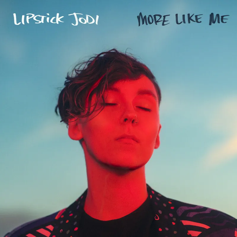 Best Choice Lipstick Jodi - More Like Me (Red Translucent Vinyl) (Colored Vinyl) (– Josey Records