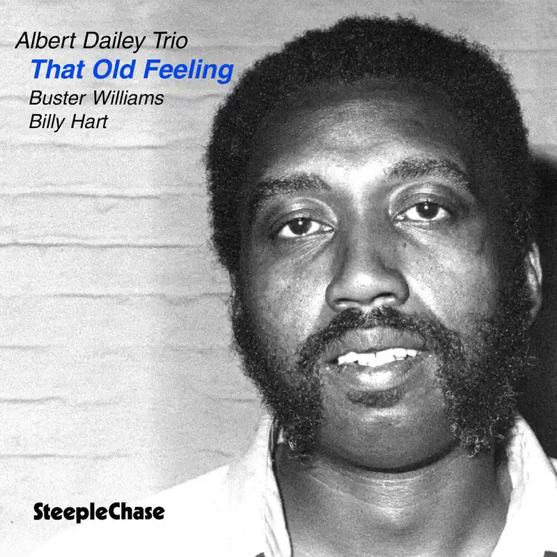 Albert Dailey - That Old Feeling (LP)– Josey Records Factory Price