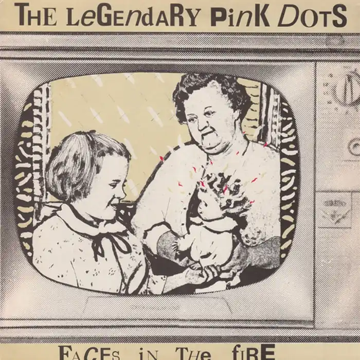 The Legendary Pink Dots – Faces In The Fire (E/E) Factory Price