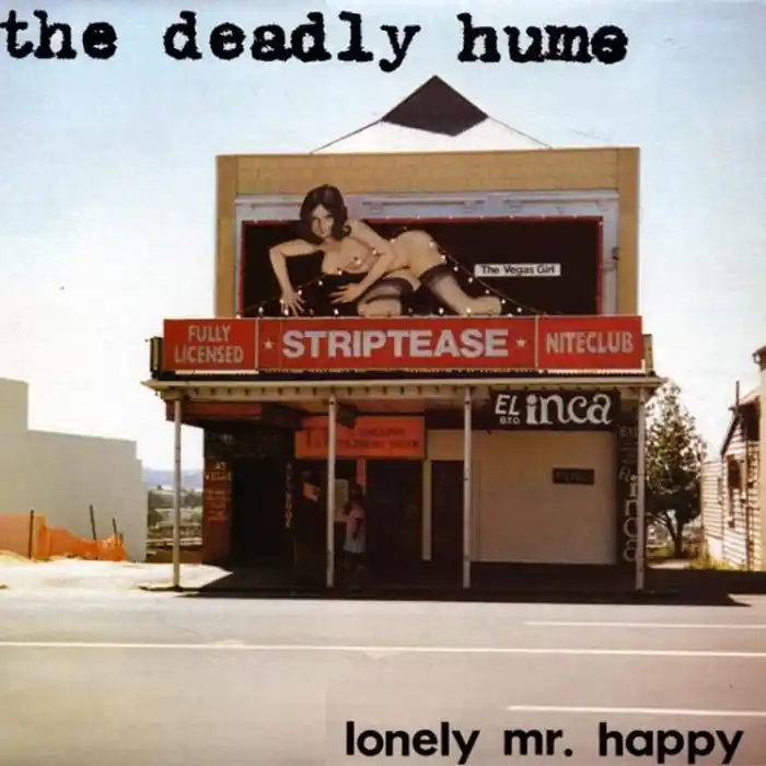 Mega Sale The Deadly Hume – Lonely Mr. Happy (VG+/E)