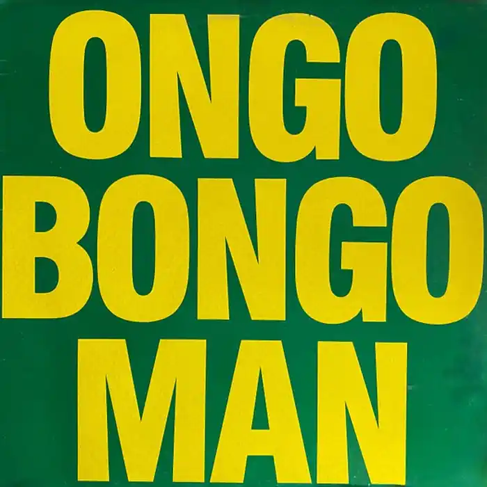 Viral Gerry & The Joy Band – Ongo Bongo Man (E/E)