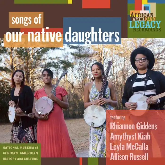 Our Native Daughters – Songs Of Our Native Daughters Free Delivery