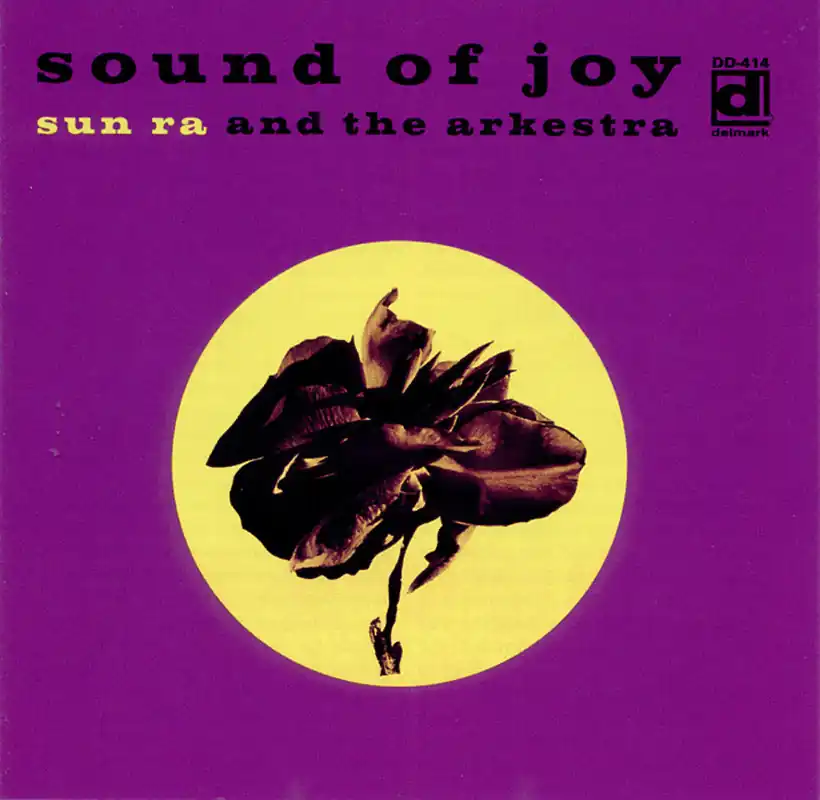 Sun Ra & His Arkestra - Sound of Joy (LP)– Josey Records One Day Deal