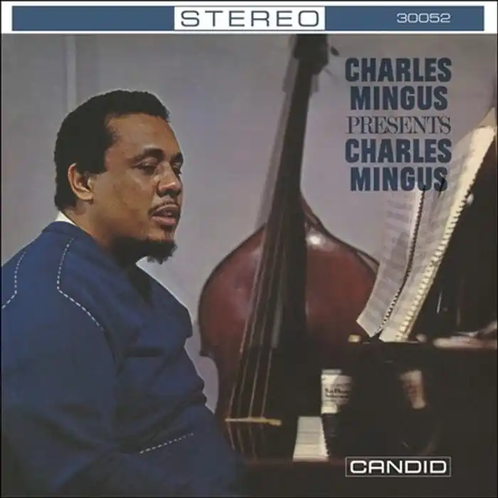 Buy Today Charles Mingus – Charles Mingus Presents Charles Mingus