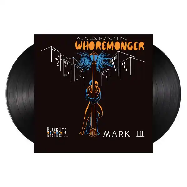 MARK III MARVIN WHOREMONGER - LP Factory Price