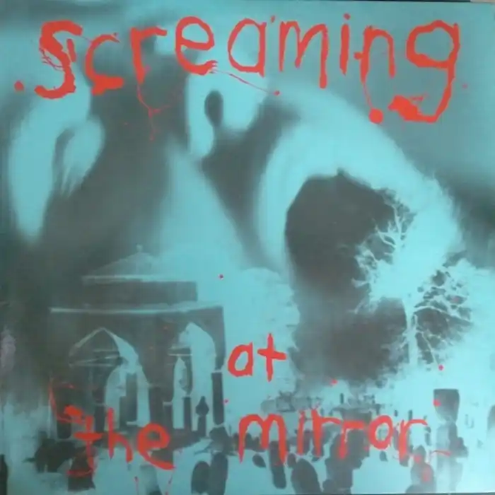 Various – Screaming At The Mirror II ... A Compilation Of Melbourne Bands (E/VG+) Best Seller