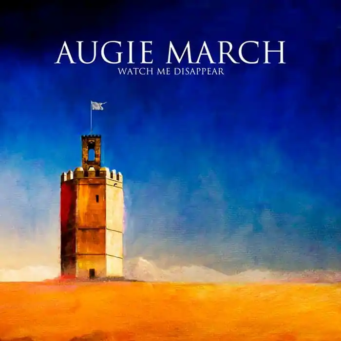 Instant Buy Augie March – Watch Me Disappear (E/E)