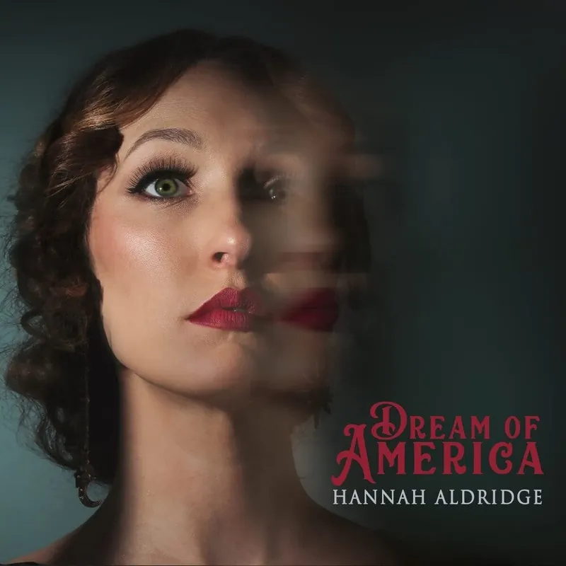 Aldridge, Hannah - Dream Of America (LP)– Josey Records Reduced Price