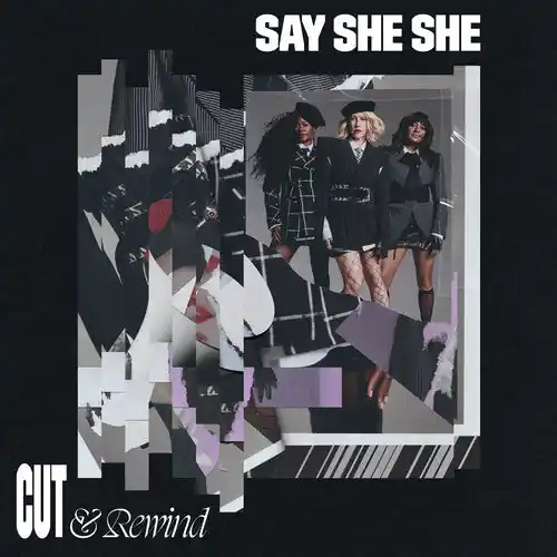 Say She She - Cut & Rewind [LP - Lilac] Special Offer