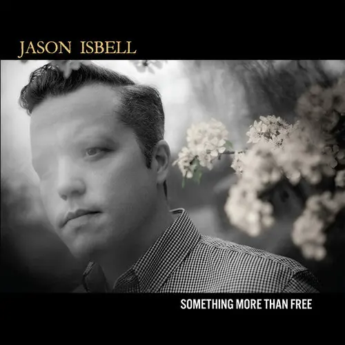Top Rated Jason Isbell - Something More Than Free (10th Anniversary) [CD]