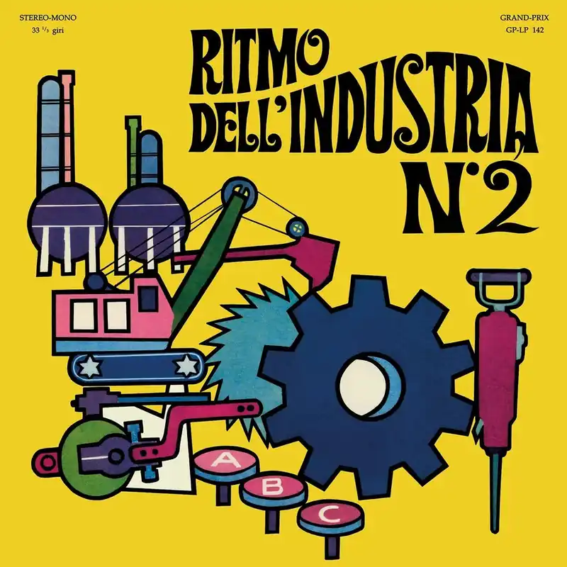 Alessandro Alessandroni (Colv) (Ltd) (Ogv) (Ylw) - Ritmo Dell'industri– Josey Records Popular