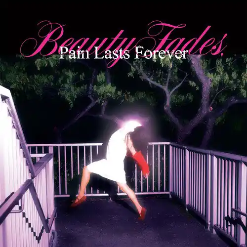 Blush - Beauty Fades, Pain Lasts Forever [LP - Pink] Viral