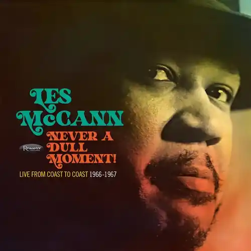 MCCANN,LES NEVER A DULL MOMENT! LIVE FROM COAST TO COAST 1966-1967(RSD BLACK FRIDAY 2023) - LP Worldwide Shipping