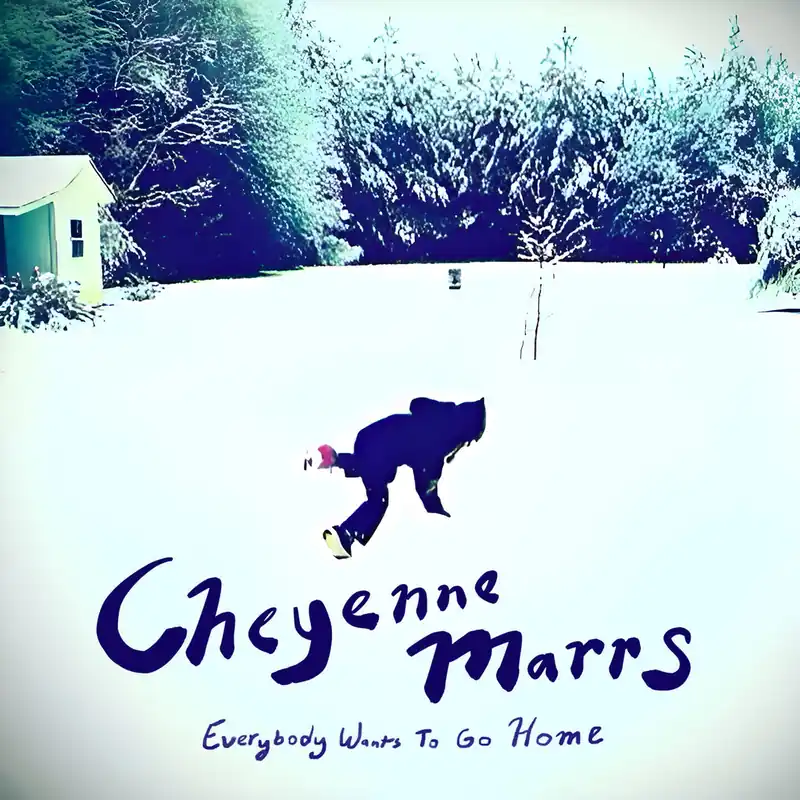 Cheyenne Marrs - Everybody Wants To Go Home [LP] Factory Price