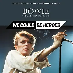 We Could Be Heroes (The Legendary Broadcasts) Japan Ed No'd Blue Reduced Price