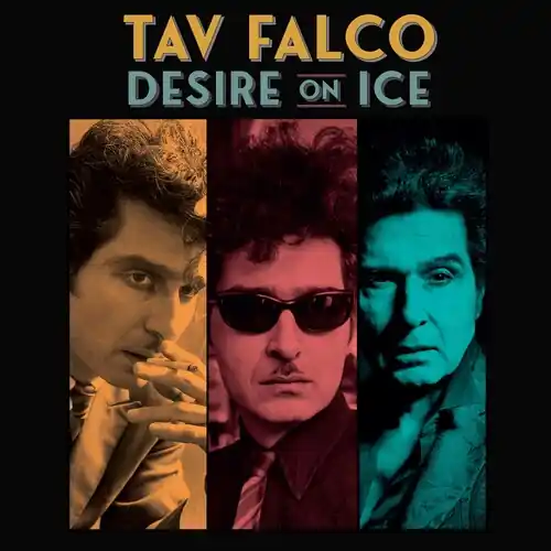 Tav Falco - Desire On Ice [LP] Save Now