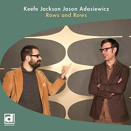 Trusted Brand Keefe Jackson & Adasiewicz,Jason - Rows And Rows (Vinyl) (LP)– Josey Records