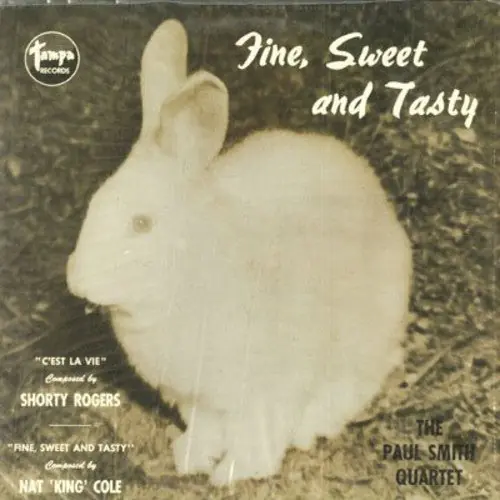 SMITH QUARTET PAUL - Fine Sweet & Tasty (LP)– Josey Records Limited Edition
