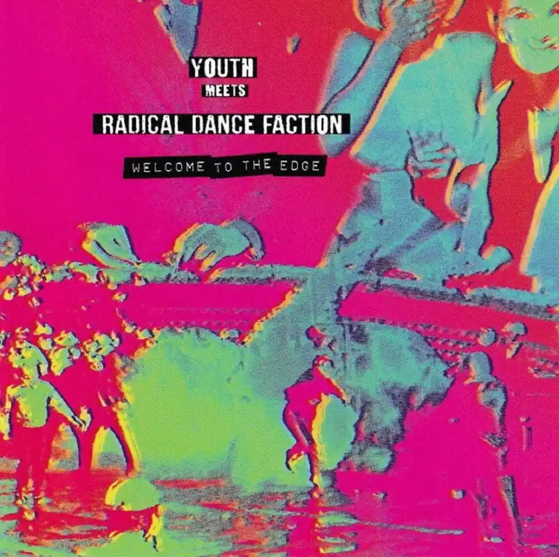 Viral Youth Meets Radical Dance Faction - Welcome To The Edge (LP)– Josey Records
