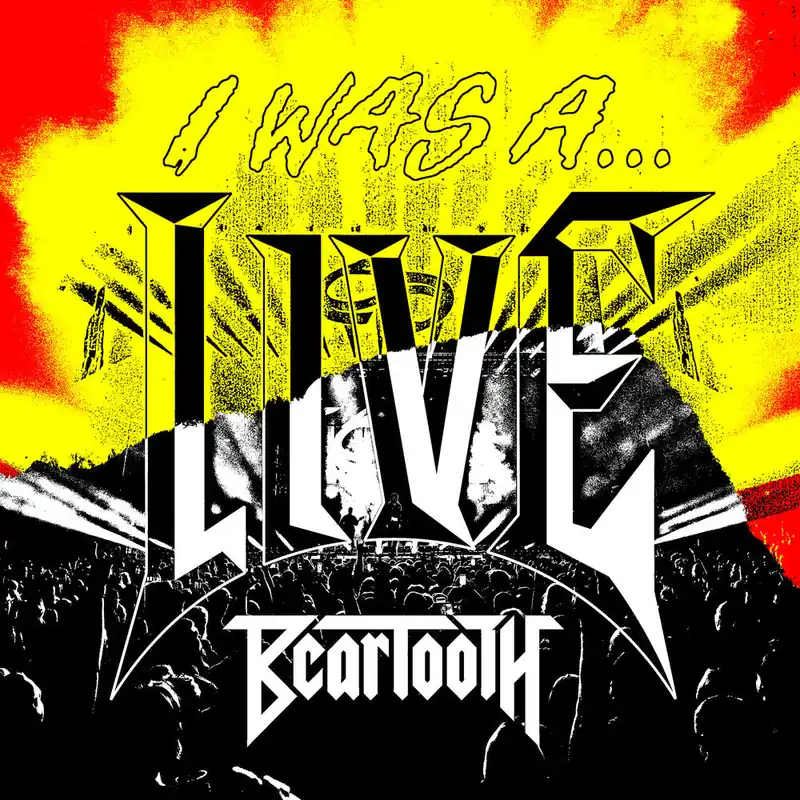 Beartooth - I WAS A...LIVE (LP)– Josey Records Secure Checkout
