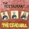 Dead Mall, The - The Restaurant [CD] Bulk Order