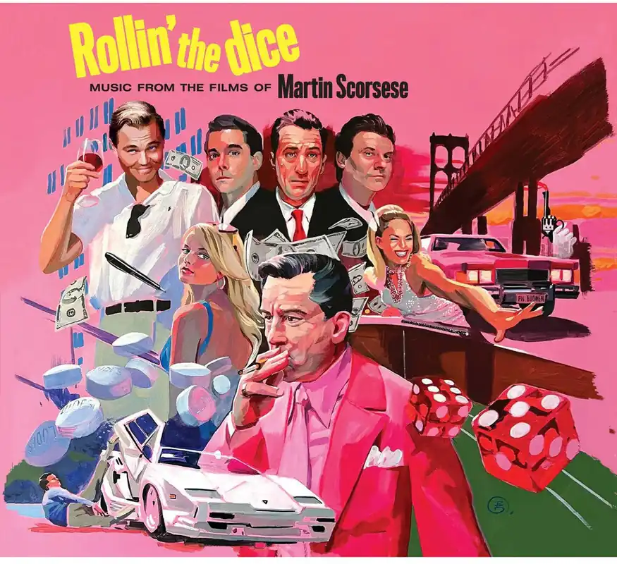 Top Pick Rollin The Dice: Music From The Films Of Scorsese - Rollin The Dice: M– Josey Records