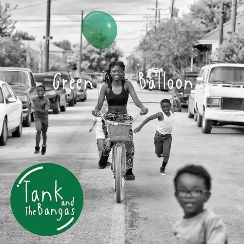 Tank and The Bangas - Green Balloon (2LP)– Josey Records Fan Favorite