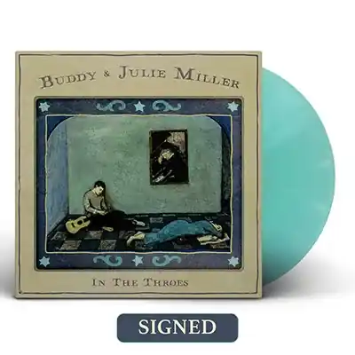 Buy Direct MILLER,BUDDY JULIE IN THE THROES (SIGNED - INDIE EXCLUSIVE SEAGLASS BLUE VINYL) - LP