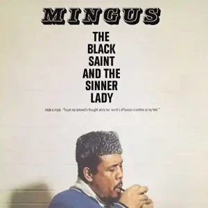 MINGUS,CHARLES BLACK SAINT & SINNER LADY - LP Limited Edition