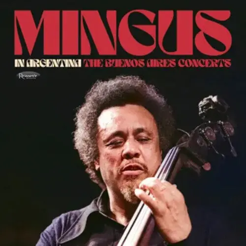 Fresh Stock MINGUS,CHARLES IN ARGENTINA: THE BUENOS AIRES CONCERTS (180 GRAM 3LP) (RSD25) - LP