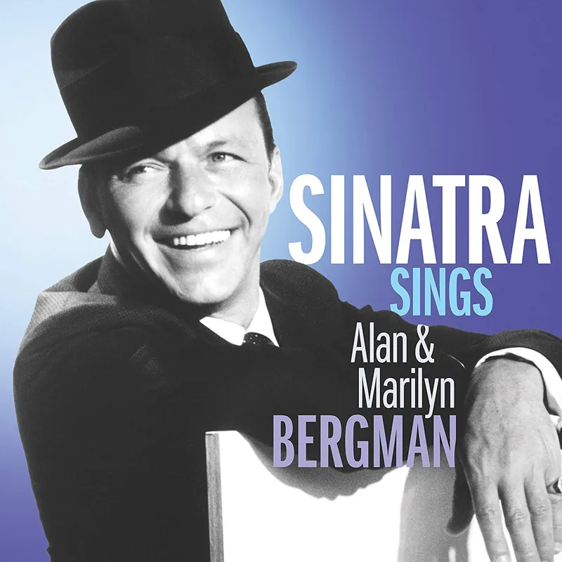 Sinatra Sings Alan & Marilyn Bergman Limited Vinyl LP Next Day Delivery